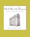 Meet Me at the Theresa: The Story of Harlem's Most Famous Hotel