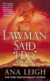 The Lawman Said "I Do"