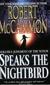 Speaks the Nightbird: Judgement of the Witch (Part 1 of 2)