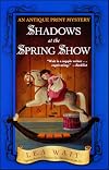 Shadows at the Spring Show
