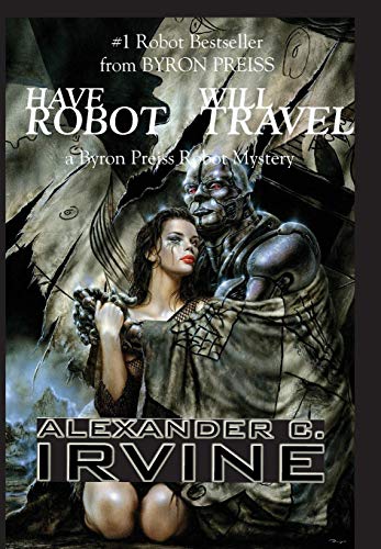 Have Robot, Will Travel cover