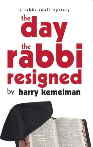 The Day the Rabbi Resigned book cover