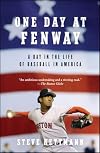 One Day at Fenway: A Day in the Life of Baseball in America