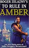 To Rule in Amber