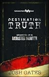 Destination Truth: Memoirs of a Monster Hunter