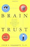 Brain Trust: The Hidden Connection Between Mad Cow and Misdiagnosed Alzheimer's Disease