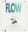 Flow: The Psychology of Optimal Experience [Abridged Audiobook]
