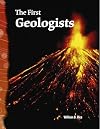 The First Geologists: Earth and Space Science (Science Readers)
