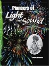 Pioneers of Light and Sound: Physical Science (Science Readers)