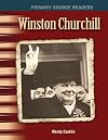 Winston Churchill: The 20th Century (Primary Source Readers)