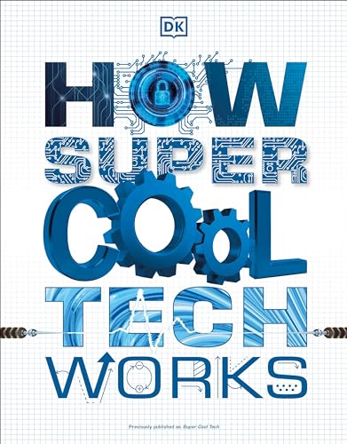 Cover of How Super Cool Tech Works