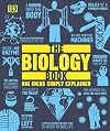 The Biology Book: Big Ideas Simply Explained