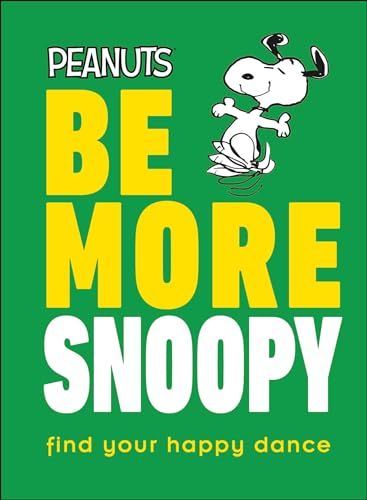 Cover of Be More Snoopy