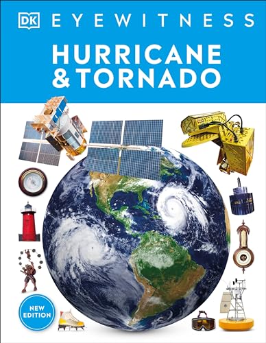 Hurricane and Tornado. by Dorling Kindersley Ltd