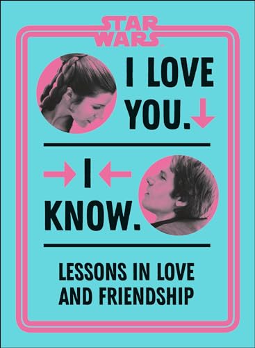 Cover of Star Wars I Love You. I Know