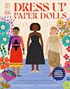 Dress-Up Paper Dolls: 170 years of Unforgettable Fashion from The Metropolitan Museum of Art's Costume Institute