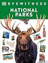 Eyewitness National Parks (DK Eyewitness)