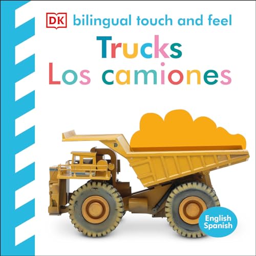 Cover of Bilingual Baby Touch and Feel Truck - Los Camiones