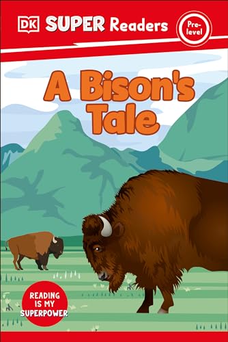 Cover of DK Super Readers Pre-Level a Bison's Tale