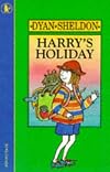 Harry's Holiday (Young childrens fiction)