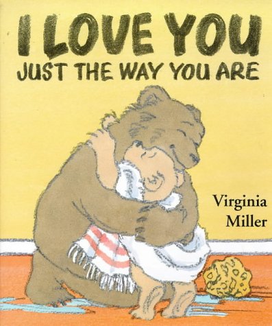 Cover of I Love You Just the Way You Are