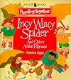 Itsy bitsy spider and other action rhymes (Reading together at home)