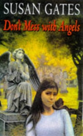 Don't Mess with Angels
