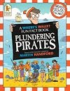 Where's Waldo? Plundering Pirates: A Fun Fact Book