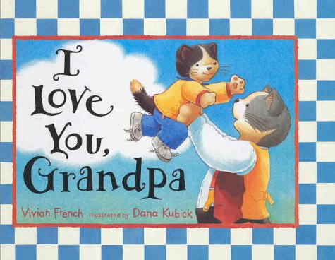 Cover of I Love You, Granpa