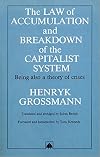 Law of Accumulation and Breakdown of the Capitalist System