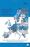 Europe Inc.: Regional and Global Restructuring and the Rise of Corporate Power
