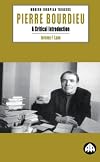Pierre Bourdieu: A Critical Introduction
