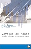 Voyages of abuse : seafarers, human rights and international shipping
