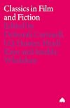 Classics in Film and Fiction