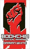 Bookchin: A Critical Appraisal