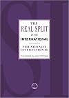 The Real Split in the International