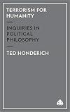 Terrorism For Humanity: Inquiries in Political Philosophy