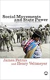 Social Movements and State Power: Argentina, Brazil, Bolivia, Ecuador