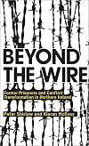 Beyond the Wire: Former Prisoners and Conflict Transformation in Northern Ireland