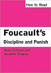 How to Read Foucault's Discipline and Punish (How to Read Theory)