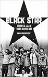Black Star: Britain's Asian Youth Movements