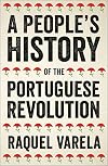 A People's History of the Portuguese Revolution