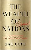 The Wealth of (Some) Nations: Imperialism and the Mechanics of Value Transfer