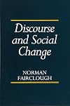 Discourse and Social Change