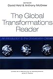 The Global Transformations Reader An Introduction To The Globalization Debate