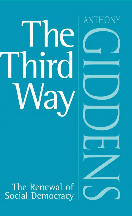 The Third Way: The Renewal of Social Democracy book cover