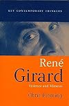 Rene Girard: Violence and Mimesis