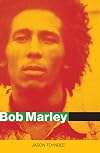 Bob Marley: Herald of a Postcolonial World?