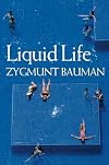 Liquid Life