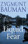 Liquid Fear